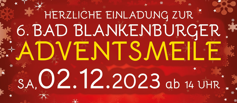 6. Bad Blankenburger Adventsmeile am 02.12.2023